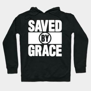 Saved By Grace Hoodie